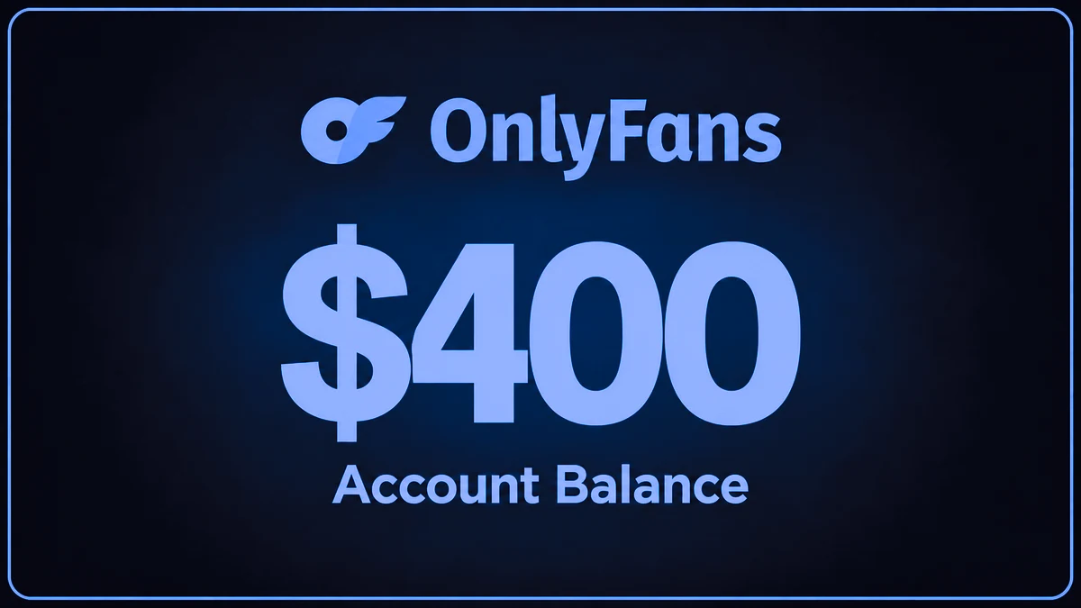 OnlyFans Balance $400